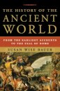 The History of the Ancient World : From the Earliest Accounts to the Fall of Rome