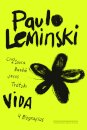 Vida: Cruz E Sousa, Bashô, Jesus, Trótski