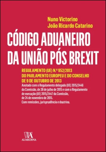 Código Aduaneiro Da União Pós Brexit