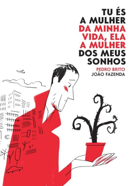 Tu és a Mulher da Minha Vida, Ela a Mulher dos Meus Sonhos