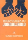 Deontologia do Jornalismo