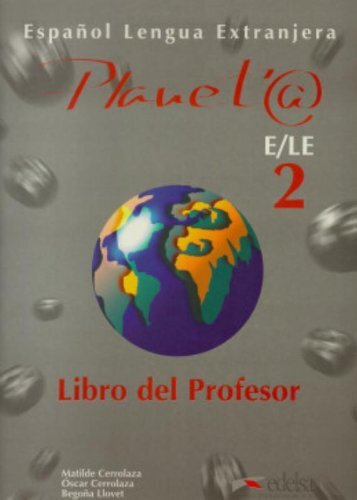 Planet@ 2 - Libro Del Profesor