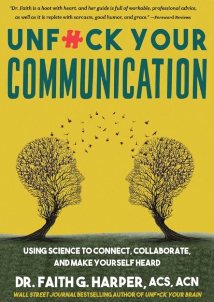 Unfuck Your Communication