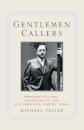 Gentlemen Callers