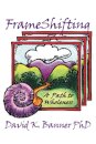 FrameShifting