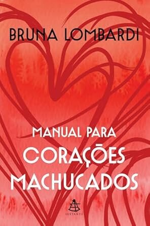 Manual Para Corações Machucados