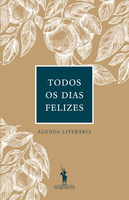 Todos Os Dias Felizes - Agenda Intemporal
