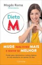 Dieta M: Mude para Viver Mais e Sentir-se Melhor