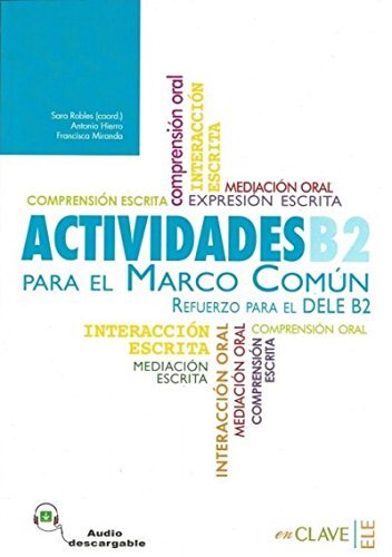 Actividades para el MCER B2 + audio (Nueva edición)