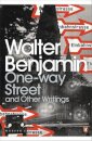 One-Way Street And Other Writings