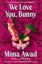 We Love You Bunny