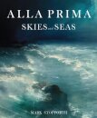 Alla Prima Skies and Seas