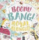 Boom! Bang! Royal Meringue!