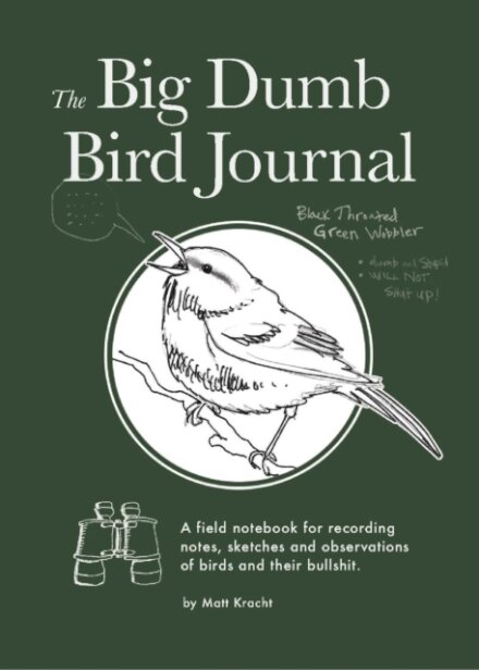 The Big Dumb Bird Journal