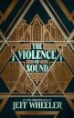 The Violence of Sound