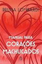Manual Para Corações Machucados