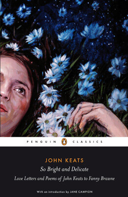 So Bright And Delicate: Love Letters And Poems