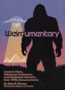 Weirdumentary