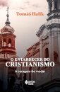 O Entardecer Do Cristianismo