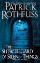 Slow Regard of Silent Things