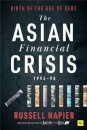 The Asian Financial Crisis 1995-98