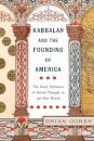 Kabbalah and the Founding of America
