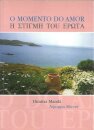 O Momento do Amor
