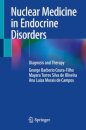 Nuclear Medicine in Endocrine Disorders