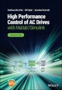 High Performance Control of AC Drives with Matlab/Simulink