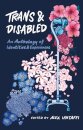 Trans and Disabled