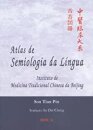Atlas De Semiologia Da Língua