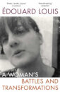 A Woman’S Battles And Transformations