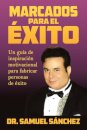 Marcados Para El Exito
