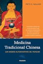 Medicina Tradicional Chinesa: Um Modo Alternativo De Pensar