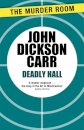 Deadly Hall