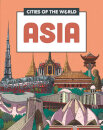 Cities Of The World: Cities Of Asia