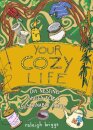 Your Cozy Life