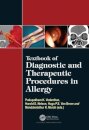 Textbook of Diagnostic and Therapeutic Procedures in Allergy