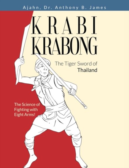 Krabi Krabong, The Tiger Sword of Thailand