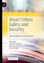 Smart Urban Safety and Security