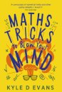 Maths Tricks to Blow Your Mind