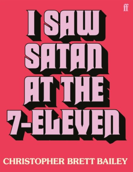 I Saw Satan at the 7-Eleven
