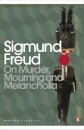 On Murder, Mourning and Melancholia