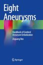 Eight Aneurysms