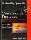 Continuous Delivery: Reliable Software Releases through Build, Test, and Deployment Automation