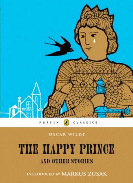 The Happy Prince (Puffin Classics)