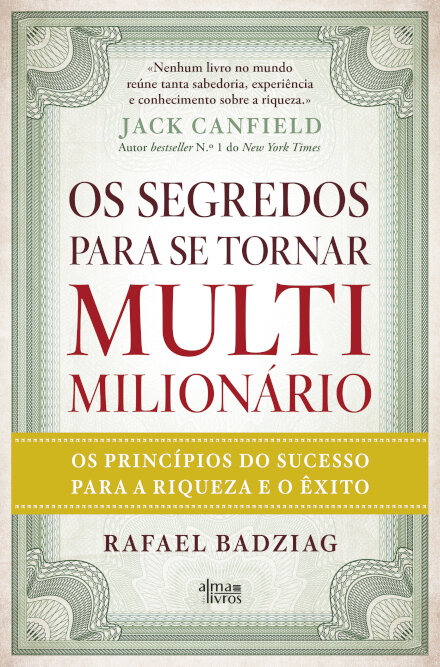 Os segredos para se tornar multimilionário