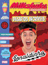 Enaldinho - Desafios incríveis
