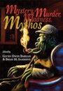 Mystery Murder Madness Mythos