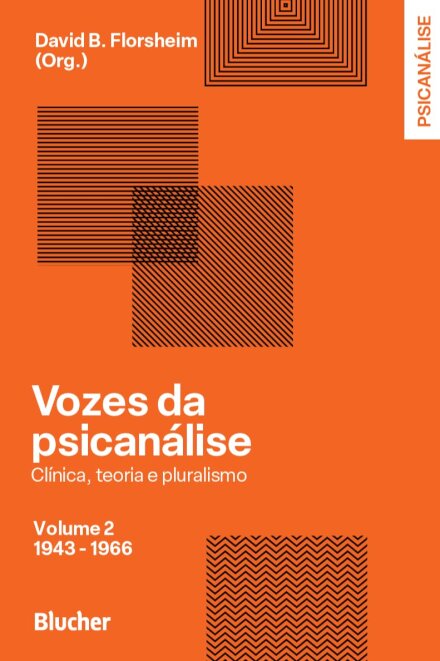 Vozes Da Psicanálise V.2 1943-66 Clínica